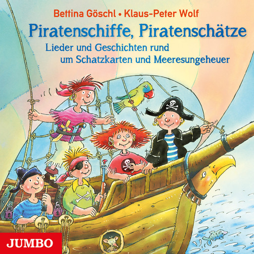 Piratenschiffe, Piratenschätze, Klaus-Peter Wolf, Bettina Göschl