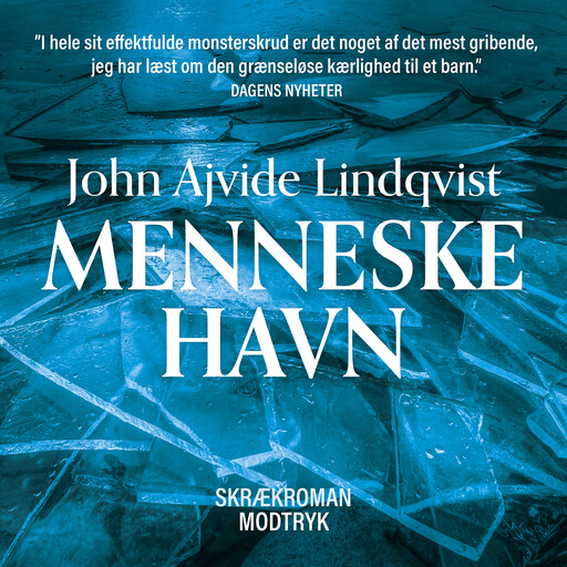 Menneskehavn, John Ajvide Lindqvist