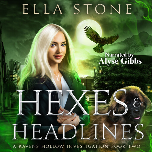Hexes and Headlines, Ella Stone