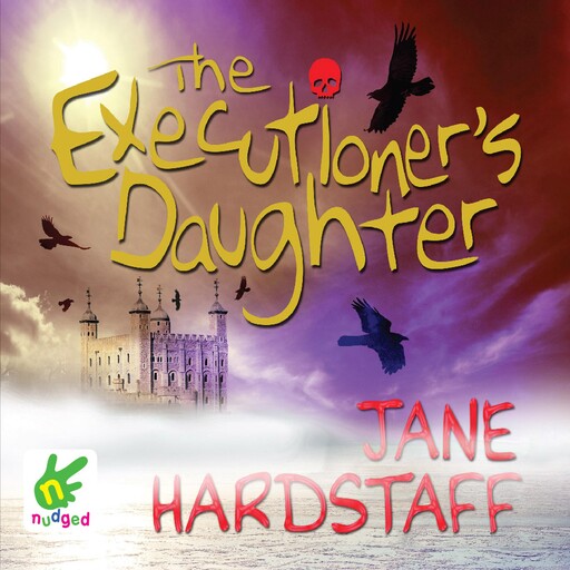 The Executioner's Daughter, Jane Hardstaff