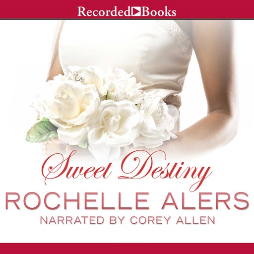 Sweet Destiny, Rochelle Alers