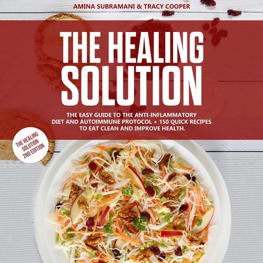 The Healing Solution, Amina Subramani, Tracy Cooper