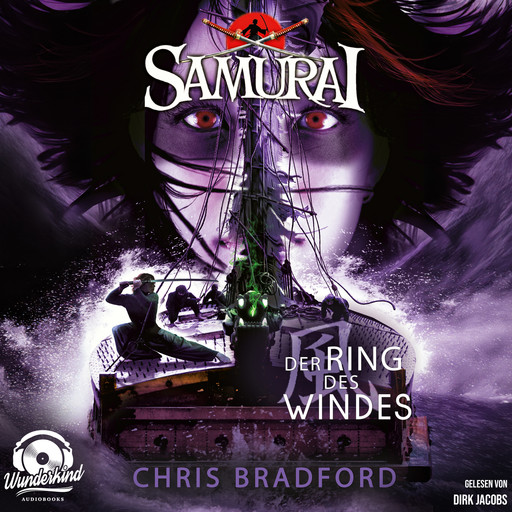 Der Ring des Windes - Samurai, Band 7 (Ungekürzt), Chris Bradford