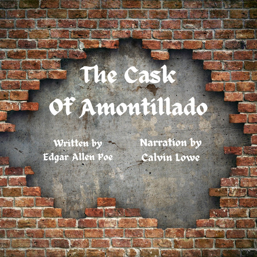 The Cask of Amontillado, Edgar Poe