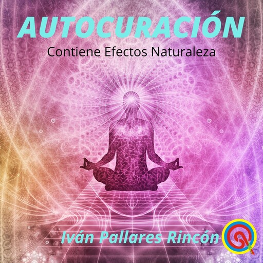 AUTOCURACIÓN, Ivan Pallares Rincon