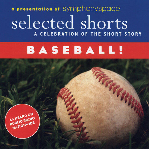 Baseball!, John Updike, Robert Fitzgerald, Yusef Komunyakaa, T.C.Boyle, Ken Kalfus, A.Bartlett Giamatti, W.P.Kinsella, Roger Angell, Rolfe Humphries, Robert Francis