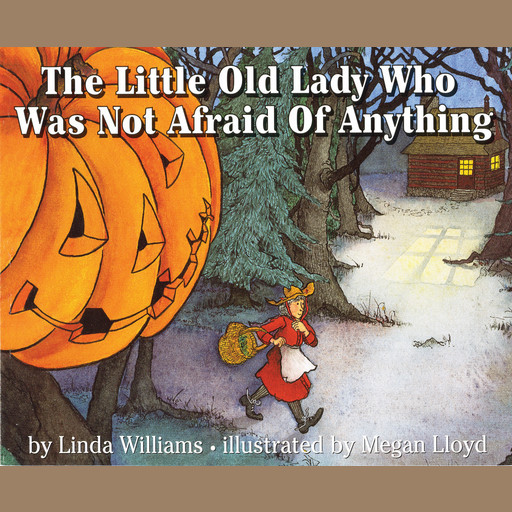 The Little Old Lady Who Was Not Afraid of Anything, Linda Williams