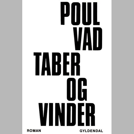 Taber og vinder, Poul Vad