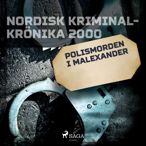 Polismorden i Malexander, – Diverse