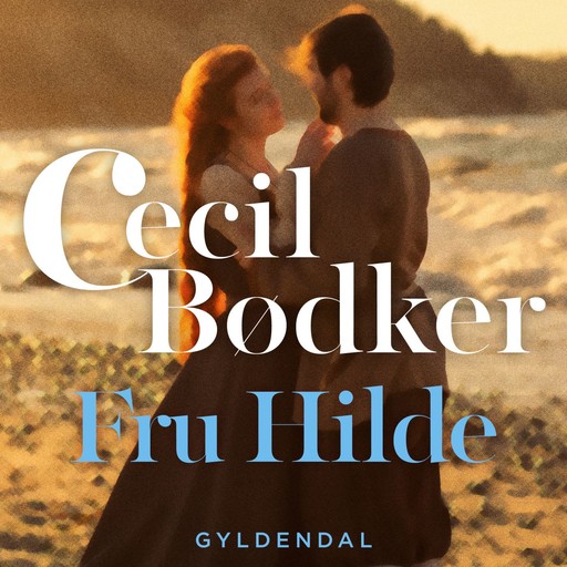 Fru Hilde, Cecil Bødker