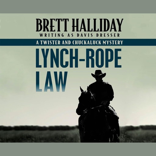 Lynch-Rope Law, Brett Halliday