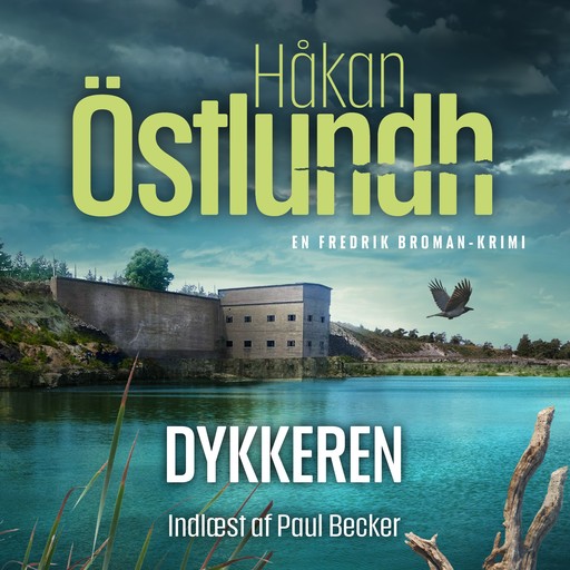 Fredrik Broman 2 - Dykkeren, Håkan Östlundh