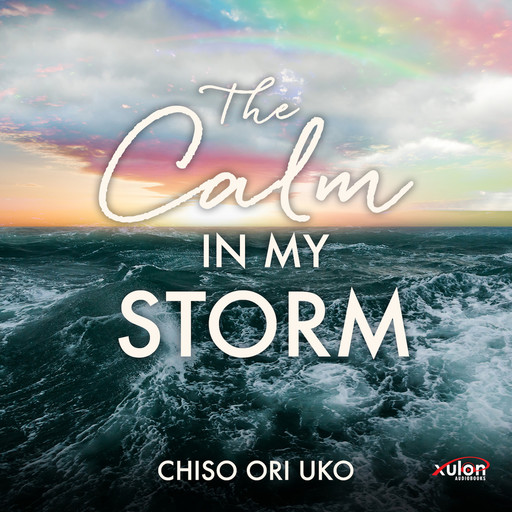 The Calm in My Storm, Chiso Ori Uko