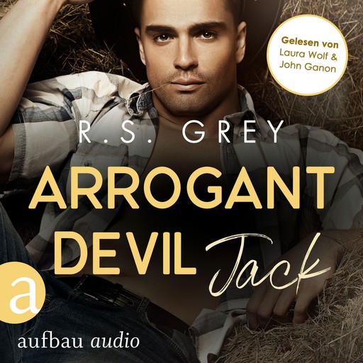 Arrogant Devil - Jack - Handsome Heroes, Band 1 (Ungekürzt), R.S. Grey