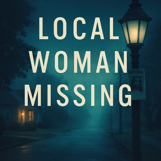 Local Woman Missing, Travis Blakemore