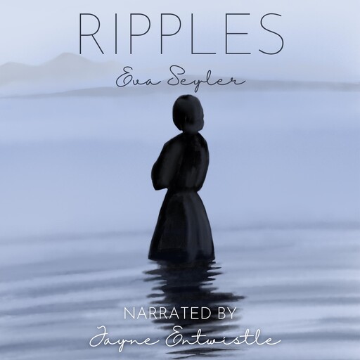 Ripples, Eva Seyler