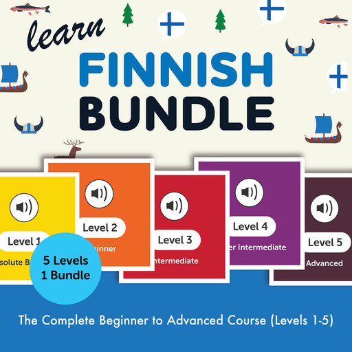 Learn Finnish Bundle - The Complete Beginner to Advanced Course (Levels 1-5), FinnishPod101.com