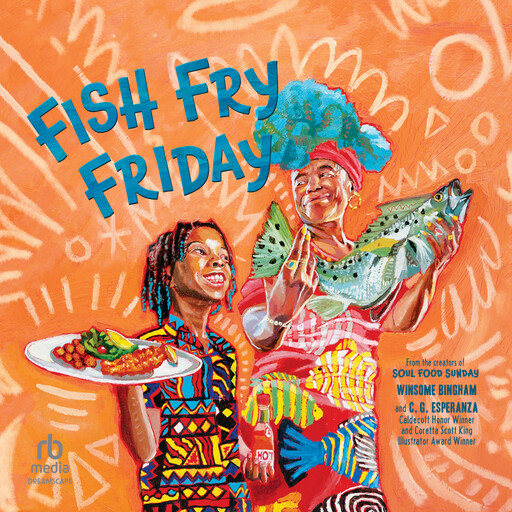 Fish Fry Friday, Winsome Bingham