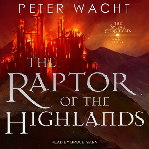 The Raptor of the Highlands, Peter Wacht