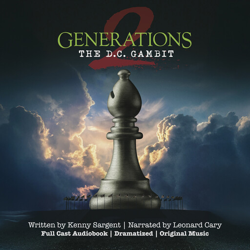 Generations 2: The D.C. Gambit (Dramatized Adaptation), Kenny Sargent