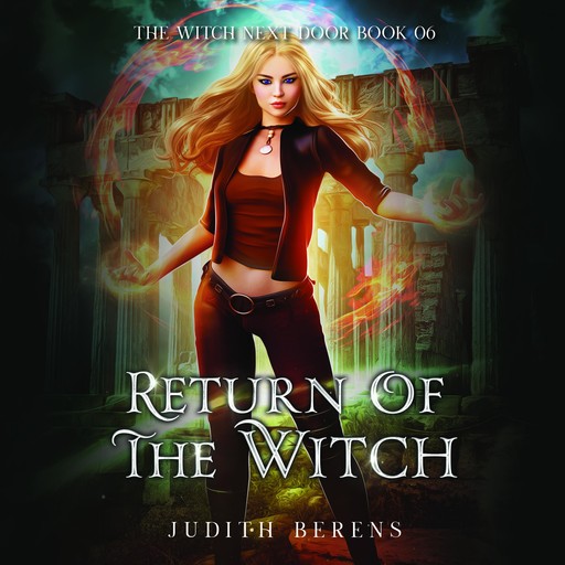 Return of the Witch, Martha Carr, Michael Anderle, Judith Berens