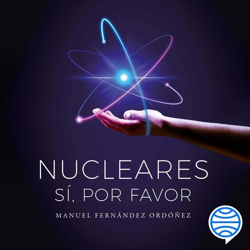 Nucleares: sí, por favor, Manuel Fernández Ordóñez