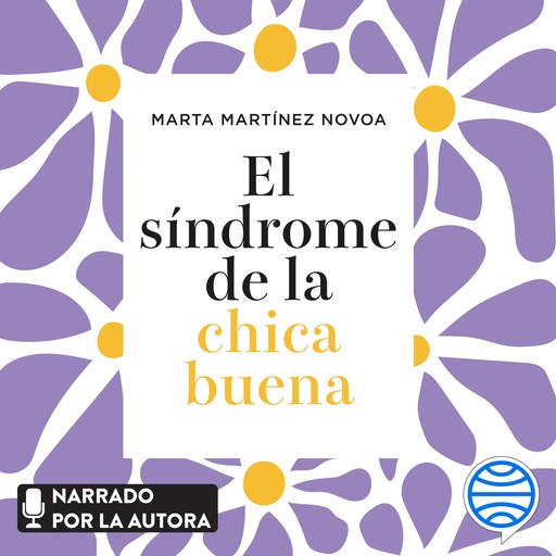 El síndrome de la chica buena, Marta Martínez Novoa