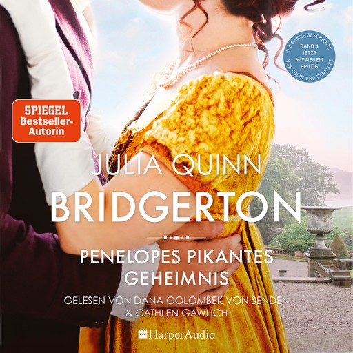 Bridgerton - Penelopes pikantes Geheimnis (ungekürzt), Julia Quinn