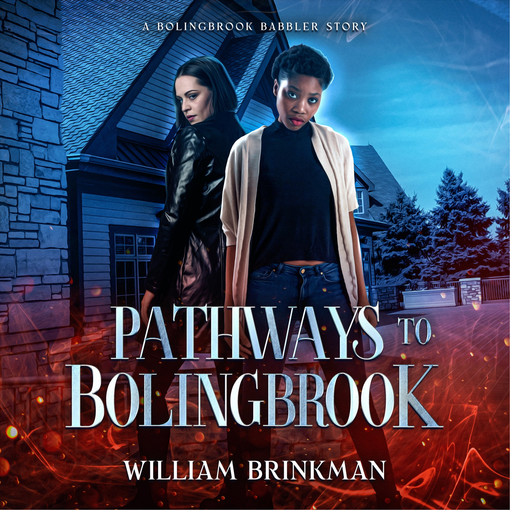 Pathways to Bolingbrook, William Brinkman