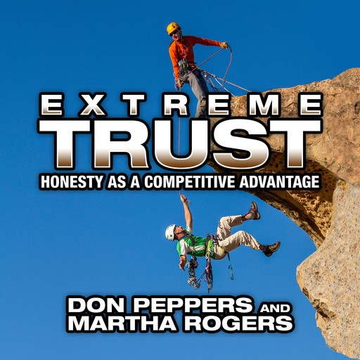 Extreme Trust, Don Peppers, Marth Rogers
