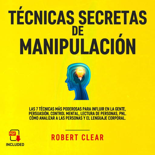 Técnicas Secretas de Manipulación, Robert Clear