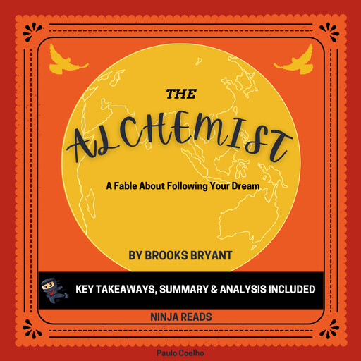 Summary: The Alchemist, Brooks Bryant