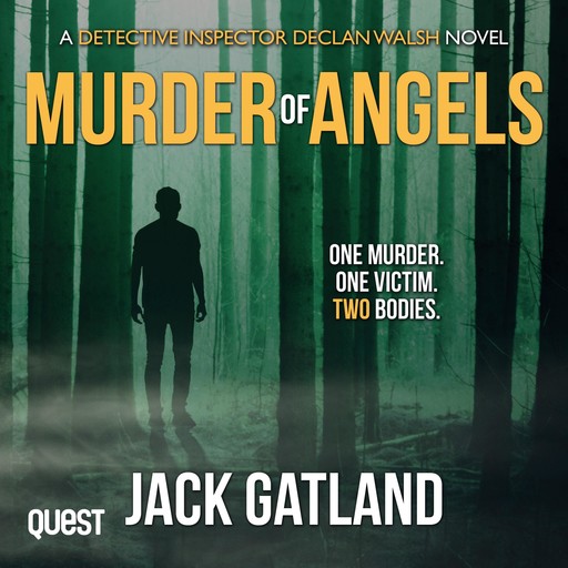 Murder of Angels, Jack Gatland