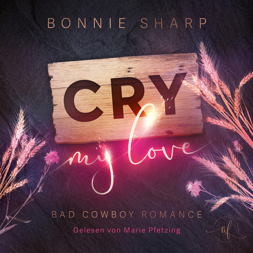 Cry my love:, Bonnie Sharp