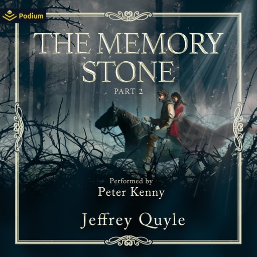 The Memory Stone, Part II, Jeffrey Quyle
