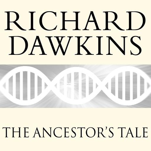 The Ancestor's Tale, Richard Dawkins