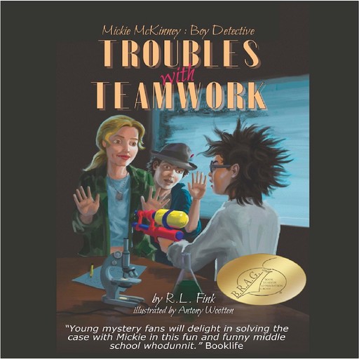 Mickie McKinney: Boy Detective, Troubles with Teamwork, R.L. Fink