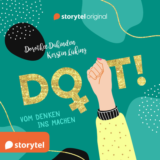 Do it! - Vom Denken ins Machen, Kerstin Lüking, Dorothee Dahinden