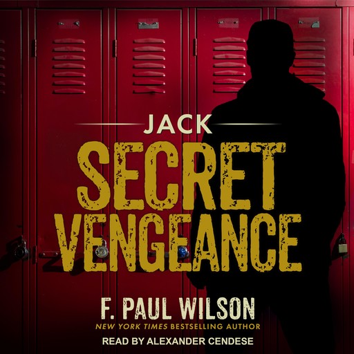 Jack: Secret Vengeance, F. Paul Wilson