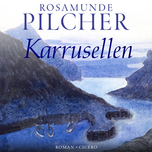 Karrusellen, Rosamunde Pilcher