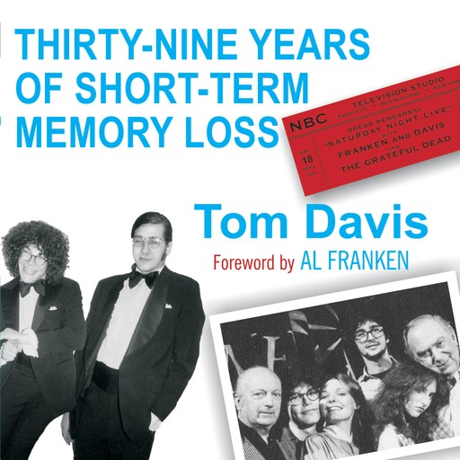 Thirty-Nine Years of Short-Term Memory Loss, Tom Davis