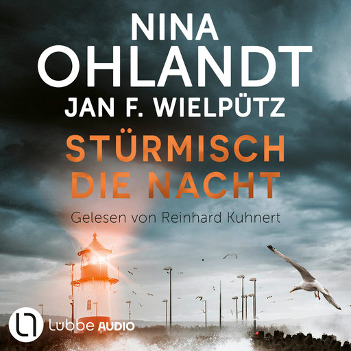 Stürmisch die Nacht - John Benthien: Die Jahreszeiten-Reihe, Band 6 (Ungekürzt), Nina Ohlandt, Jan F. Wielpütz