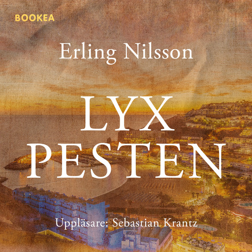 Lyxpesten, Erling Nilsson