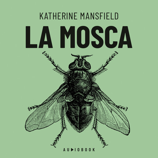 La mosca, Katherine Mansfield