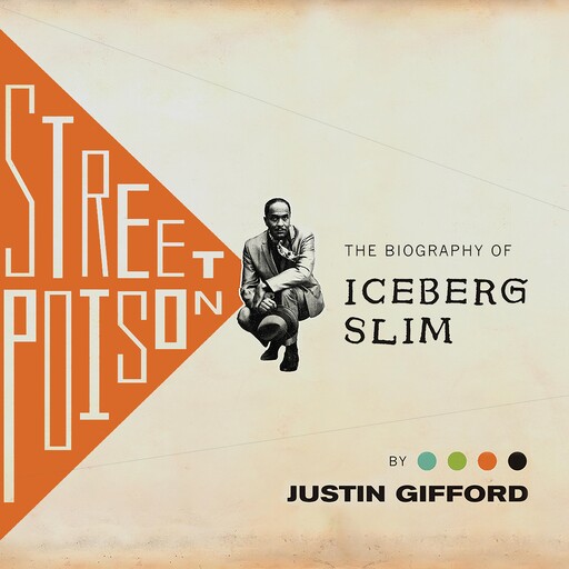 Street Poison, Justin Gifford