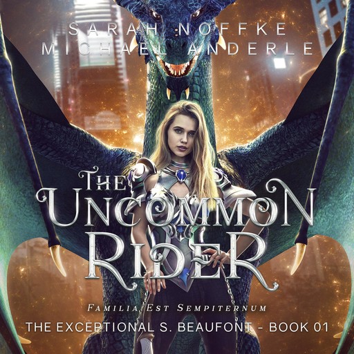 The Uncommon Rider, Michael Anderle, Sarah Noffke