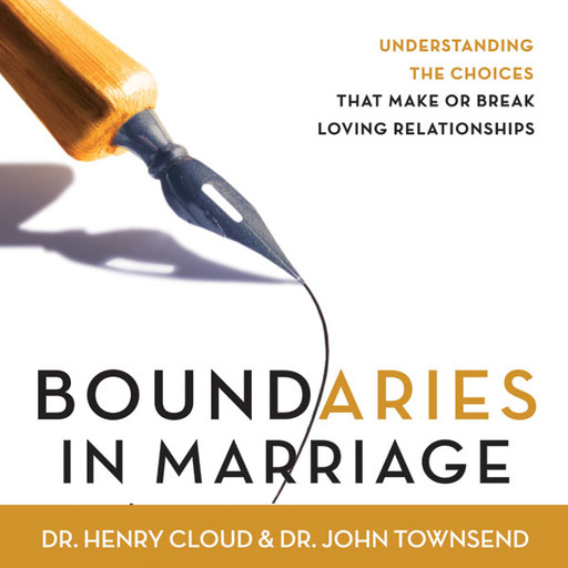 Boundaries in Marriage, Henry Cloud, John Townsend