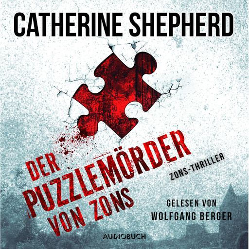 Der Puzzlemörder von Zons, Catherine Shepherd