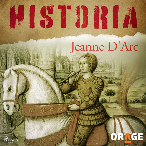 Jeanne D'Arc, – Orage