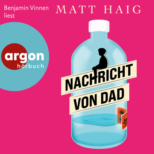 Nachricht von Dad (Ungekürzte Lesung), Matt Haig